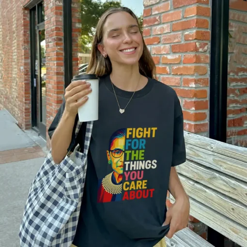 Fight for What You Care About T-Shirt – Rainbow Feminist Graphic Tee Gift for Her Bold Voices Style