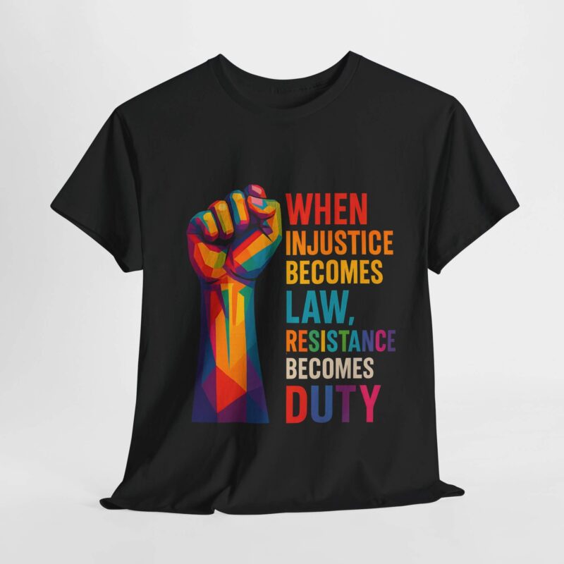 Resistance Becomes Duty T-Shirt – Rainbow Protest Graphic Tee Gift for Her | Bold Voices Style