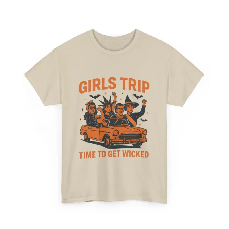 Girls Trip Time to Get Wicked T-Shirt – Funny Feminist Halloween Salem Witch Tee