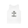 The Future Is Female Tank Top – Bold Feminist Women’s Rights Sleeveless Shirt