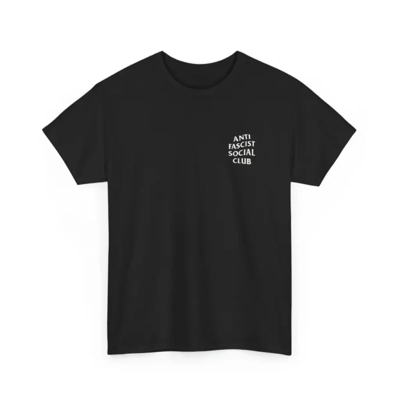 Anti Fascist Social Club T-Shirt – Political Activism Equality Tee