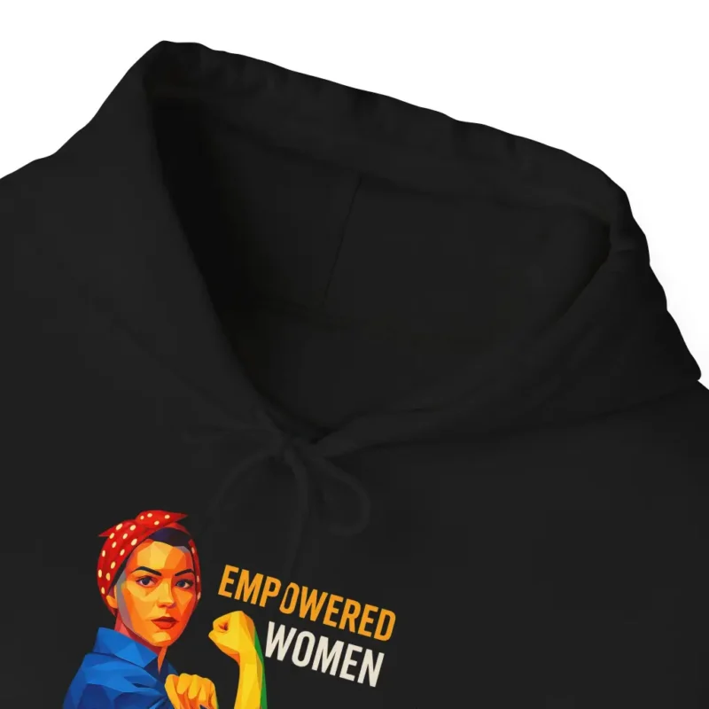 Empowered Women Empower Women Hoodie – Feminist Equality Pullover Hoodie