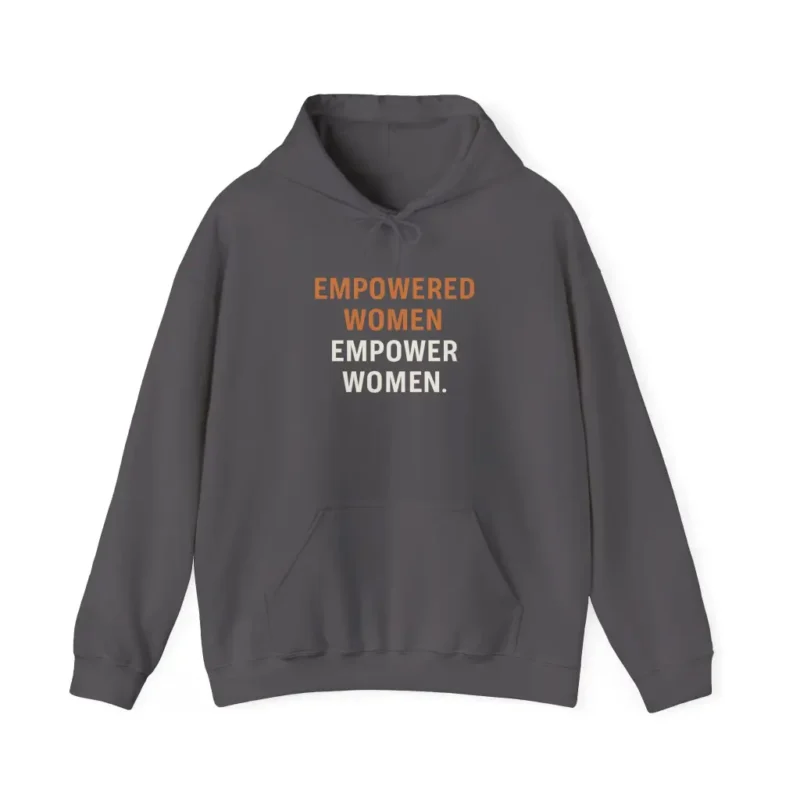 Empowered Women Empower Women Pullover Hoodie – Feminist Equality Hooded Sweatshirt