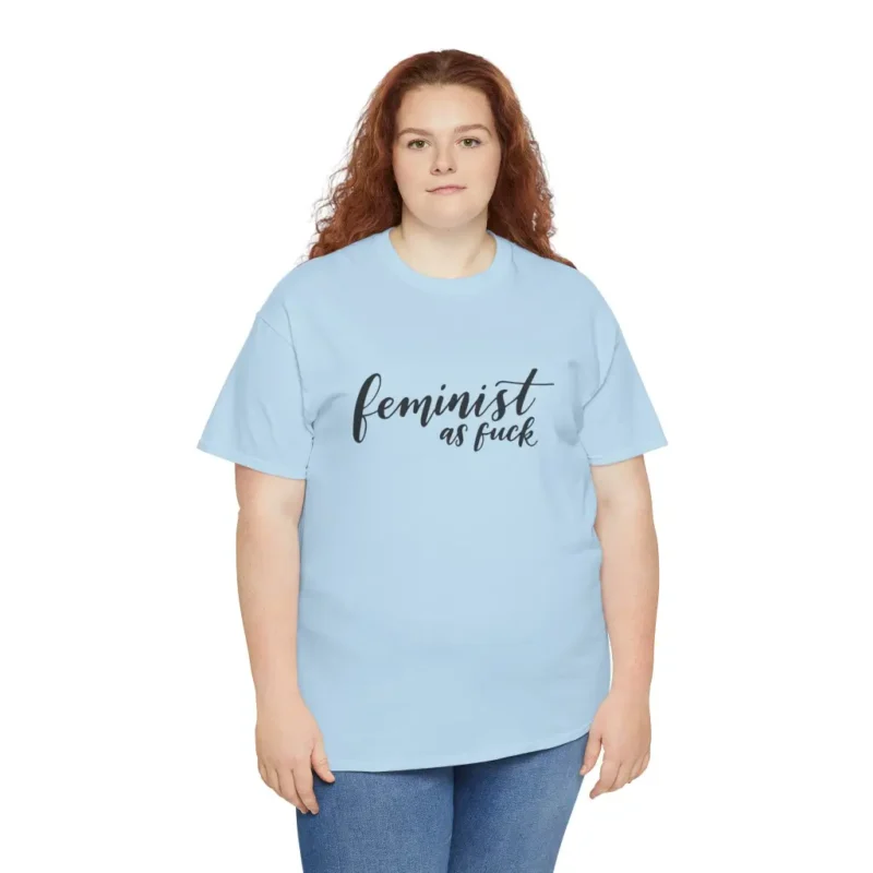 Feminist AF T-Shirt – Bold Empowerment Graphic Tee for Women’s Rights