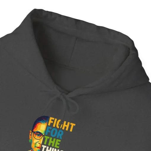Fight For The Things You Care About Hoodie – Bold Feminist Equality Statement Pullover