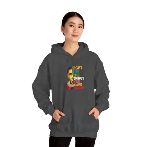 Fight For The Things You Care About Hoodie – Bold Feminist Equality Statement Pullover