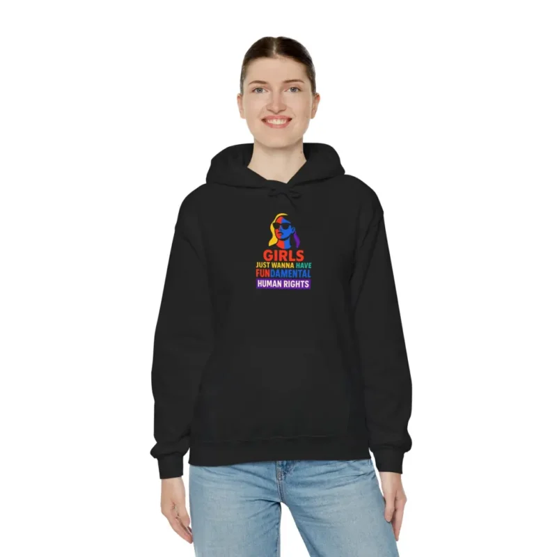 Girls Just Wanna Have Fundamental Human Rights Hoodie – Feminist Equality Statement Pullover