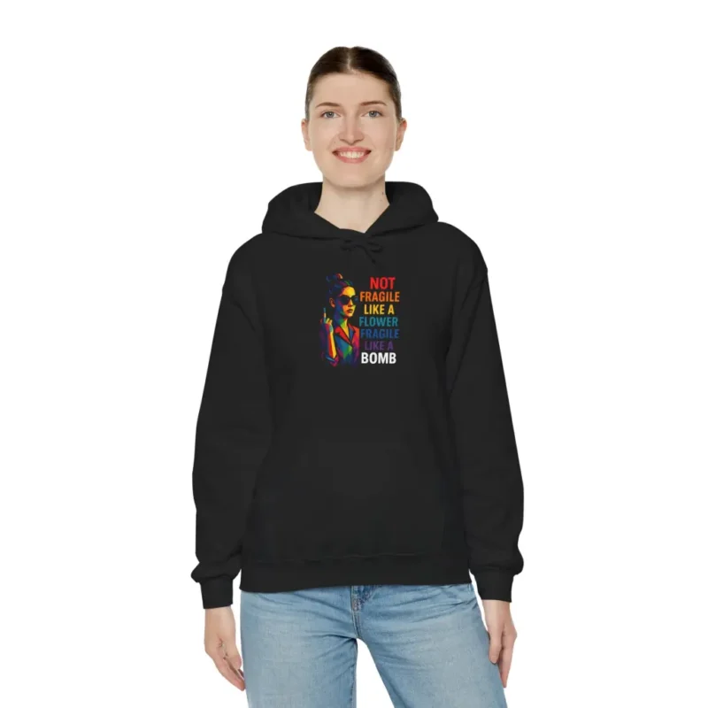 Not Fragile Like a Flower Hoodie – Feminist Empowerment Activist Pullover