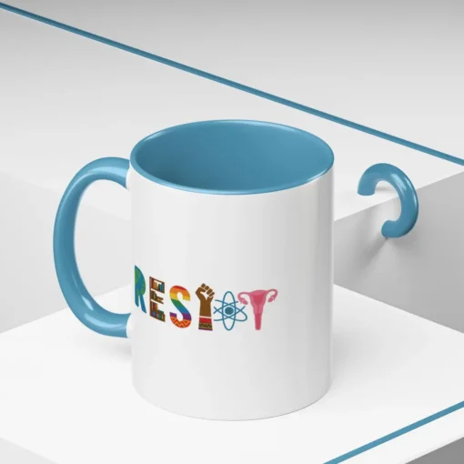 Resist Mug – Feminist Equality Pride Empowerment Coffee Cup