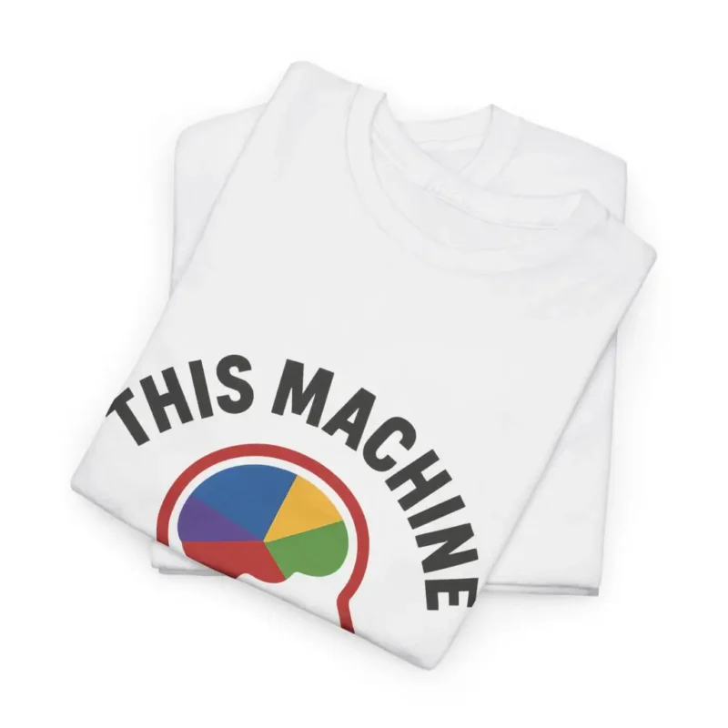 This Machine Mocks Fascists T-Shirt – Political Protest Facists Graphic Tee