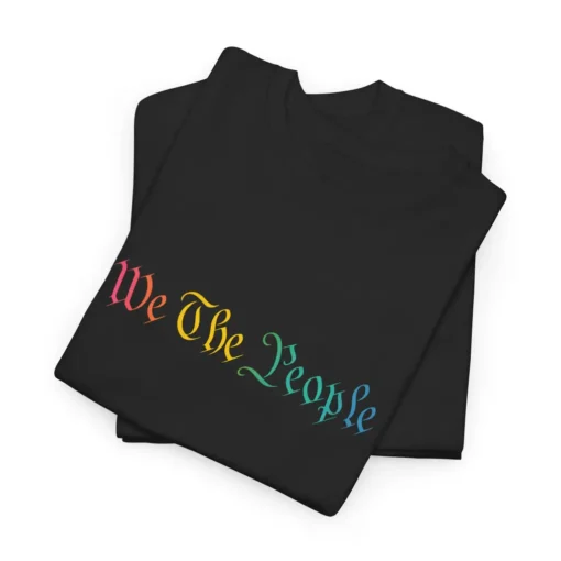We The People Rainbow T-Shirt – Inclusive Pride Feminist Political Tee