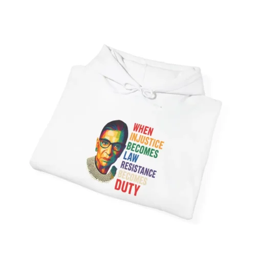 When Injustice Becomes Law Resistance Becomes Duty Hoodie – Bold Feminist Activism Pullover