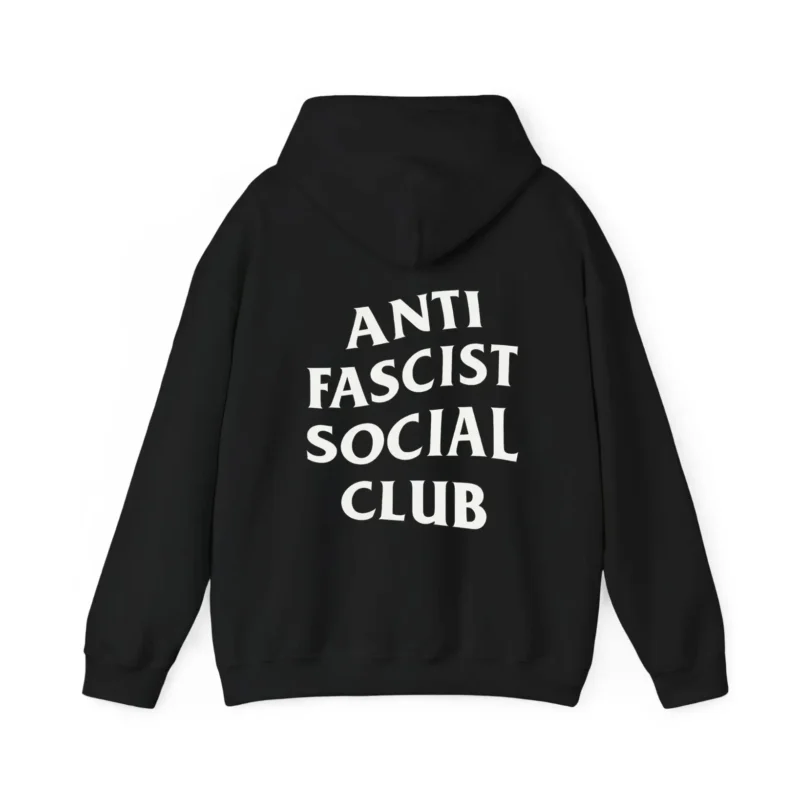 Anti Fascist Social Club Hoodie – Political Activism Equality Unisex Pullover