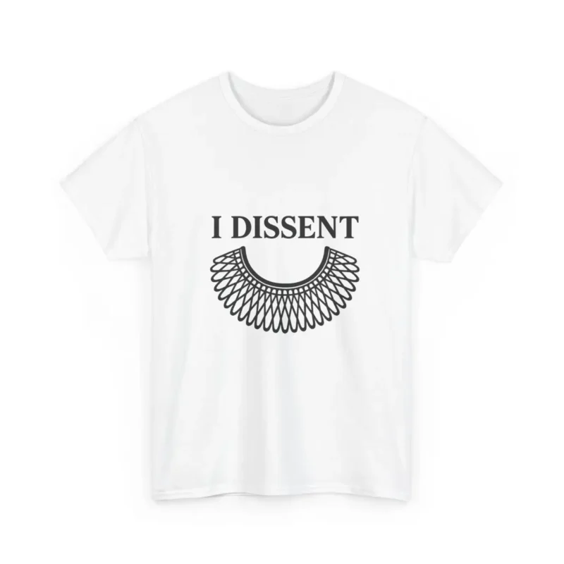 I Dissent T-Shirt – Feminist Equality Activist Tee | Bold Voices Style