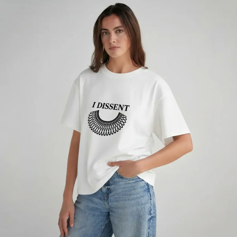 I Dissent T-Shirt – Feminist Equality Activist Tee | Bold Voices Style