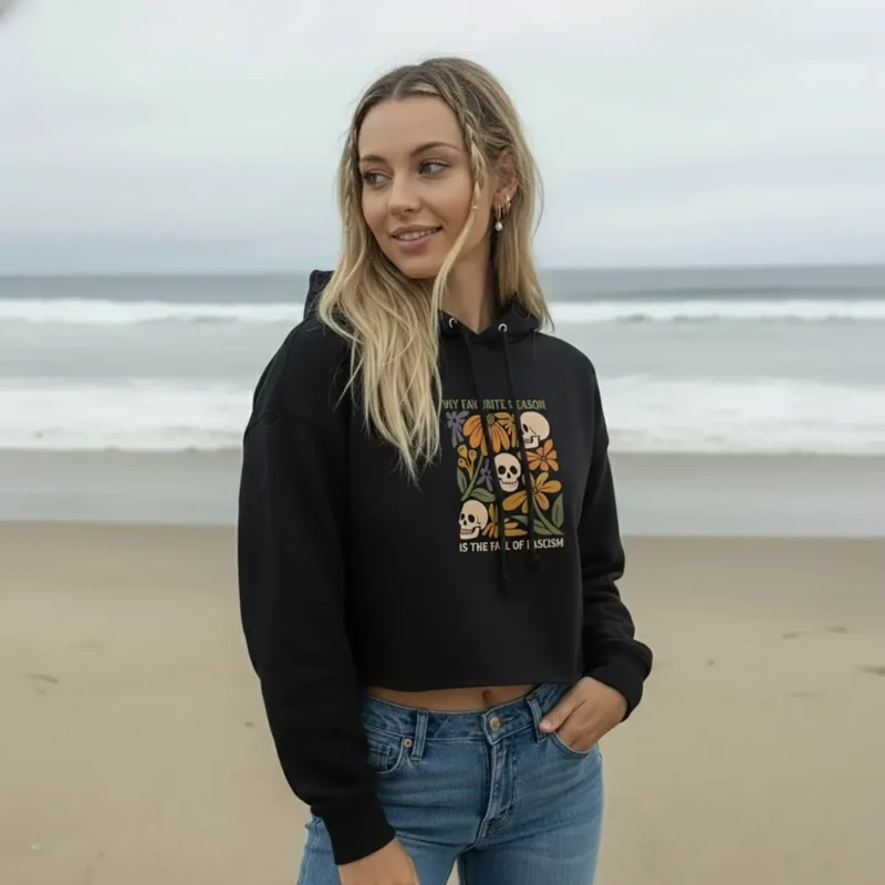 My Favorite Season Is The Fall of Fascism Crop Hoodie – Retro Feminist Fall Top