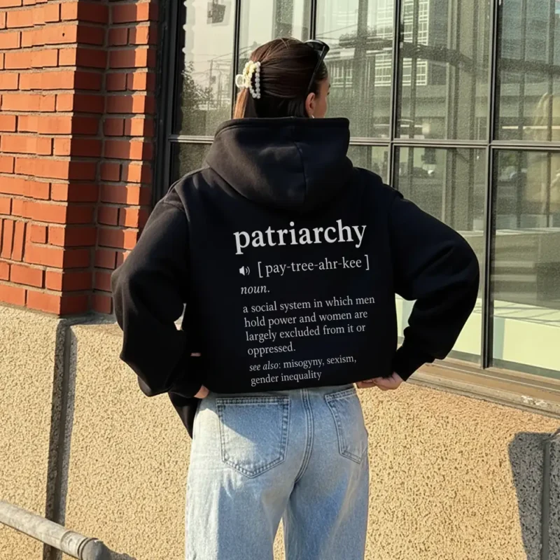 Patriarchy Definition Hoodie – Feminist Equality Activism Blend Hooded