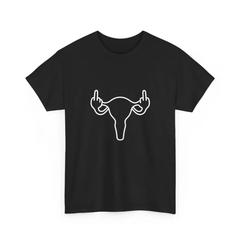 Rebel Uterus Feminist Graphic Tee – Defiant Empowerment Statement Shirt