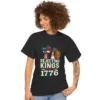 Rejecting Kings Since 1776 T-Shirt – Patriotic Anti-Authoritarian Political Graphic Tee